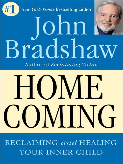 Title details for Homecoming by John Bradshaw - Wait list